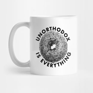 Unorthodox is Everything Mug